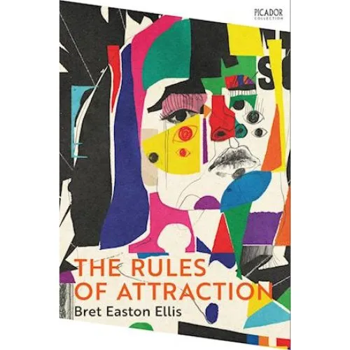 Bret Easton Ellis: The Rules of Attraction - Bog