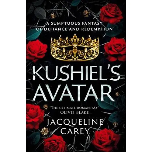 Jacqueline Carey: Kushiel's Avatar (Bog)