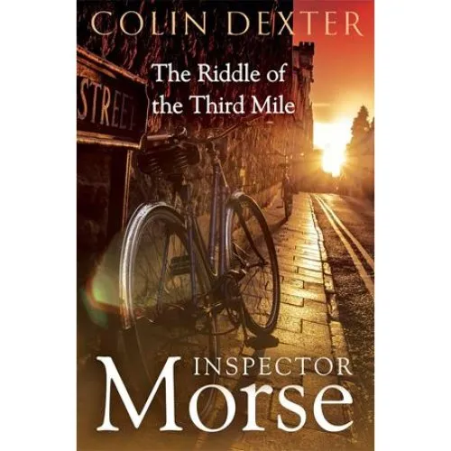 Colin Dexter: The Riddle of the Third Mile - Bog