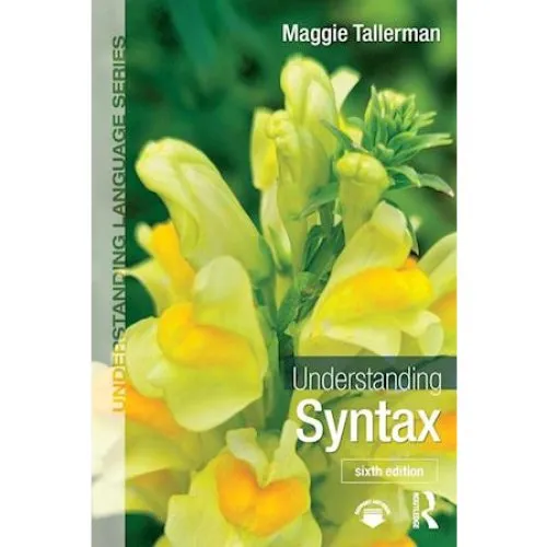 Maggie Tallerman: Understanding Syntax - Bog