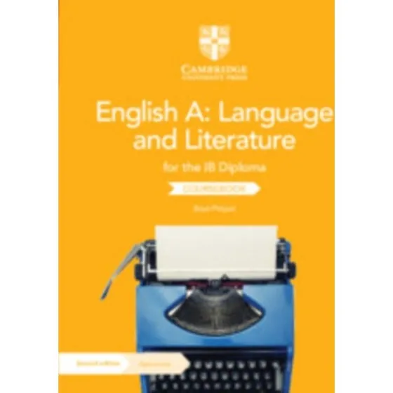 English A: Language and Literature for the IB Diploma Coursebook
