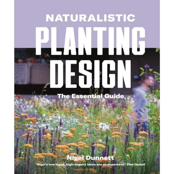Naturalistic Planting Design af Nigel Dunnett