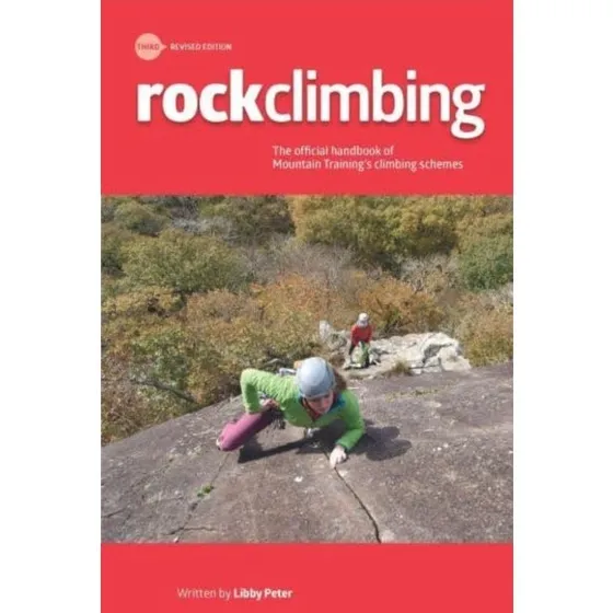 Rock Climbing: Essential Skills & Techniques - Libby Peter