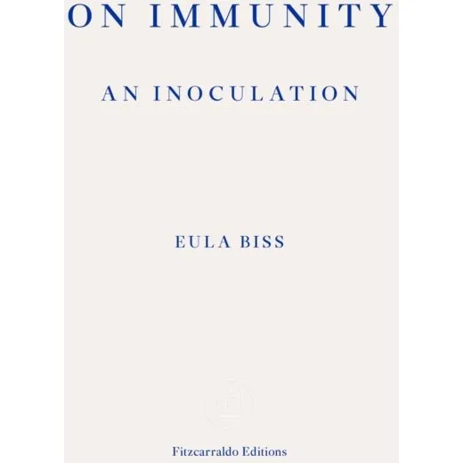 Eula Biss: On Immunity: An Inoculation