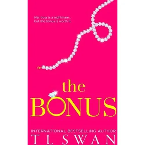 T. L. Swan - The Bonus (Paperback)