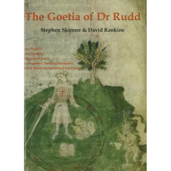 Goetia of Dr Rudd - Stephen Skinner & David Rankine