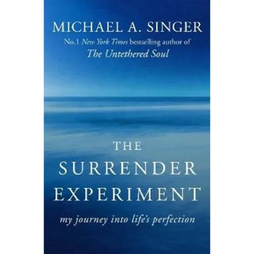 Michael A. Singer - The Surrender Experiment - Bog