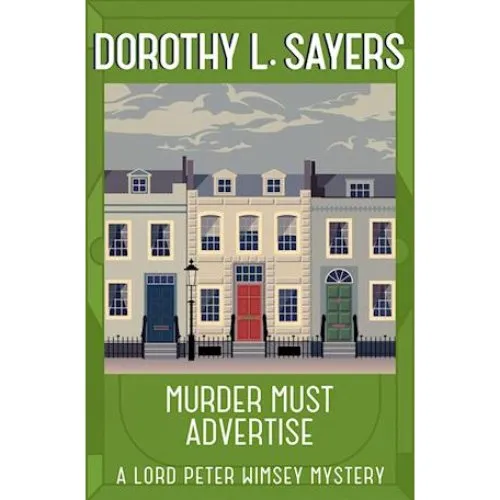 Dorothy L. Sayers: Murder Must Advertise - Bog