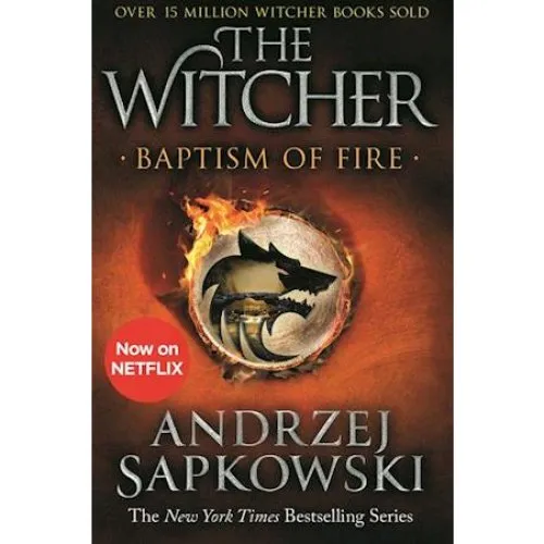 Andrzej Sapkowski: Baptism of Fire - The Witcher (Engelsk)