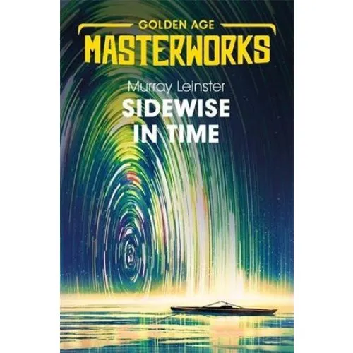 Murray Leinster: Sidewise in Time - Bog
