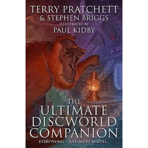 The Ultimate Discworld Companion - Stephen Briggs & Terry Pratchett