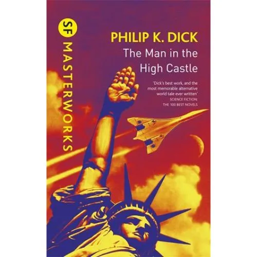Philip K. Dick: The Man In The High Castle - Bog