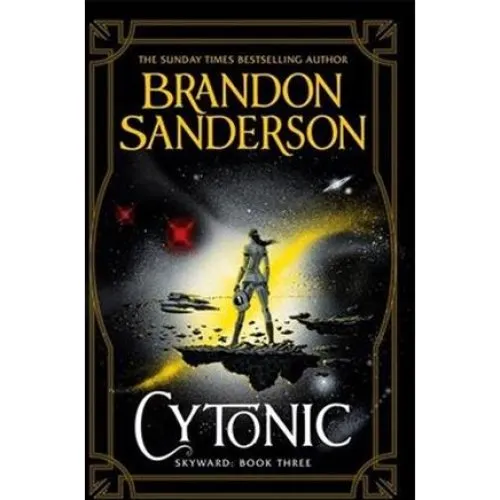 Brandon Sanderson: Cytonic (Skyward, bog 3)