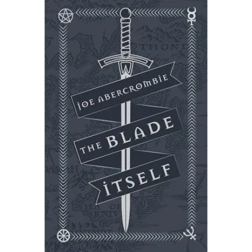 Joe Abercrombie: The Blade Itself - Hardback