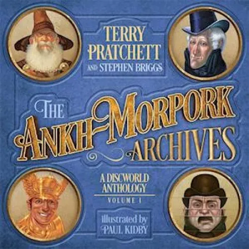The Ankh-Morpork Archives Vol. 1 - Terry Pratchett, S. Briggs & P. Kidby