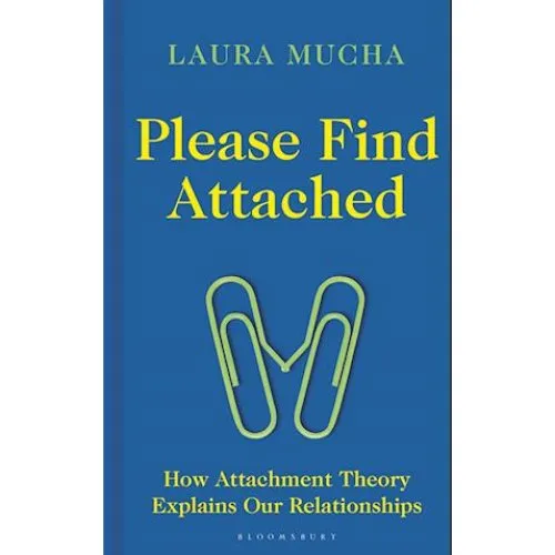Laura Mucha: Please Find Attached - Bog
