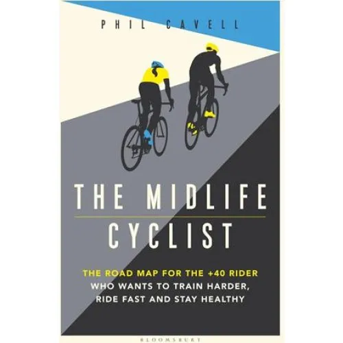 Phil Cavell: 'The Midlife Cyclist' - Bog