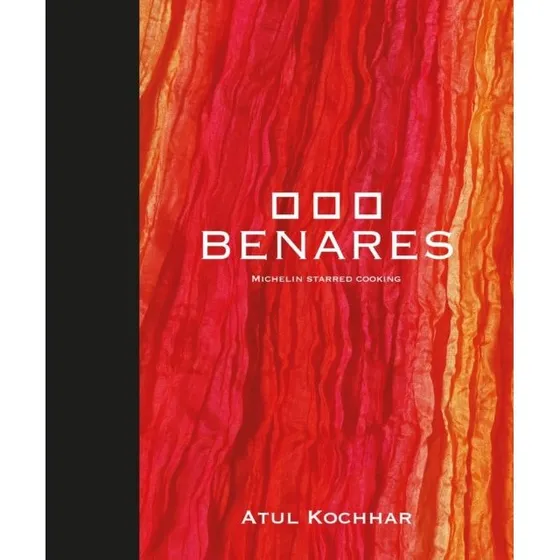 Benares - Atul Kochhar - Kogebog