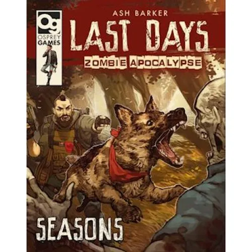 Last Days: Zombie Apocalypse: Seasons - Ash Barker - Bog