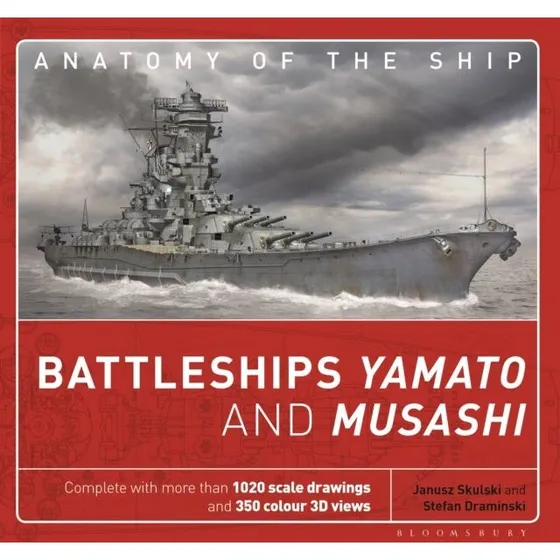 Battleships Yamato and Musashi - Janusz Skulski
