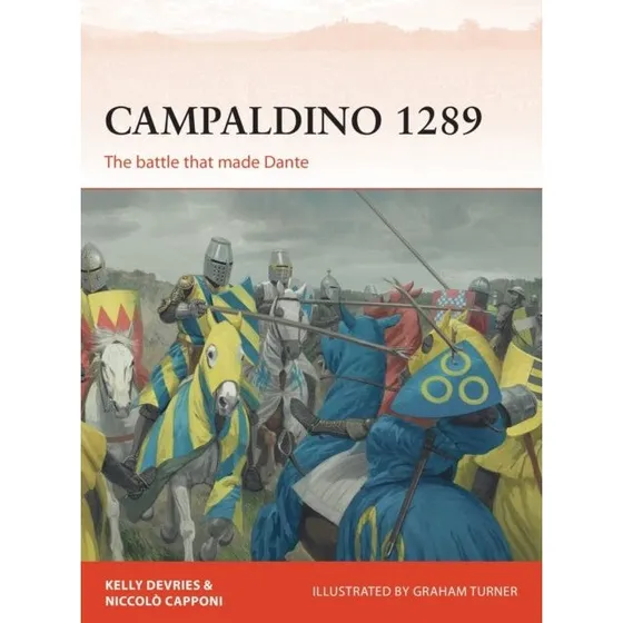 Campaldino 1289 - Kelly DeVries & Niccolò Capponi