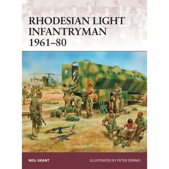 Rhodesian Light Infantryman 1961-80 af Neil Grant
