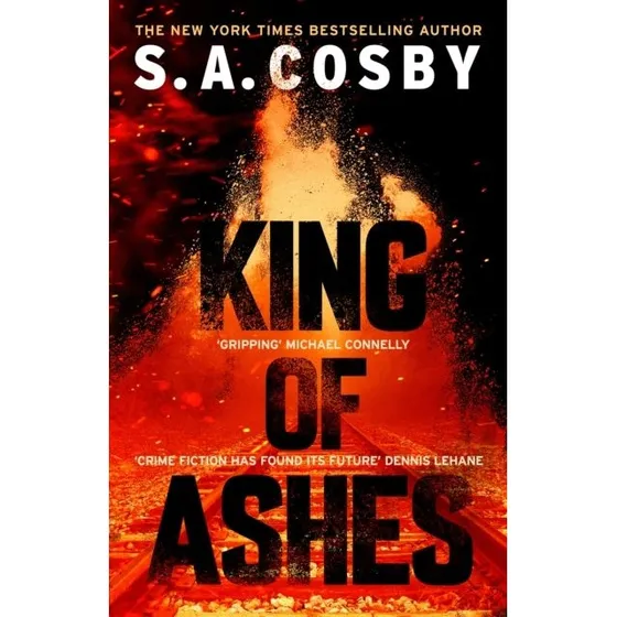 S. A. Cosby - King of Ashes (Bog)