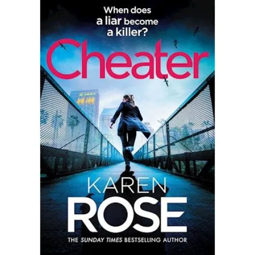Karen Rose - Cheater (The San Diego Case Files #2)