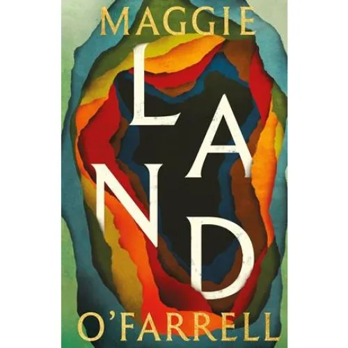 Maggie O'Farrell - Land (Bog)