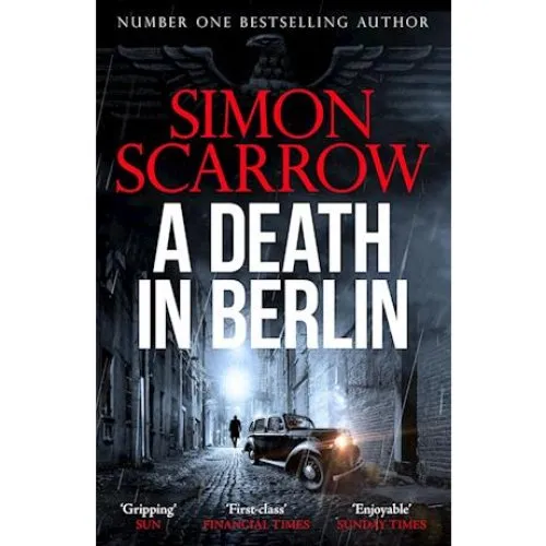 Simon Scarrow - A Death in Berlin - Bog