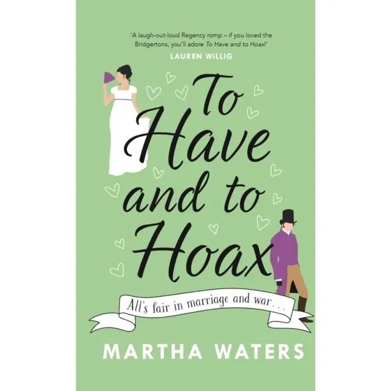 To Have and to Hoax af Martha Waters