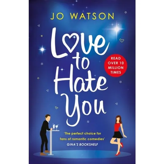 Jo Watson: Love to Hate You (Trykt bog)