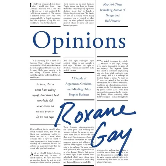 Roxane Gay: Opinions - Bog
