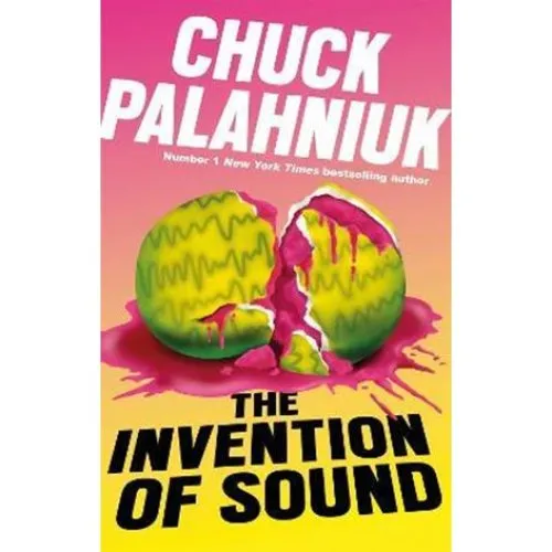 Chuck Palahniuk - The Invention of Sound - Bog