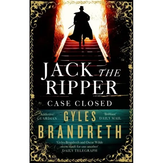 Jack the Ripper: Case Closed