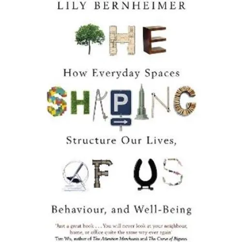 Lily Bernheimer: The Shaping of Us - Bog