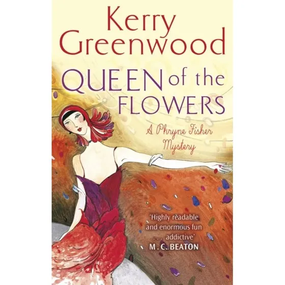 Kerry Greenwood: Queen of the Flowers