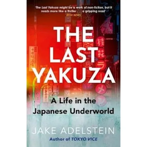 Jake Adelstein: The Last Yakuza - Bog