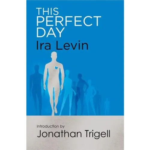 Ira Levin: This Perfect Day - Bog
