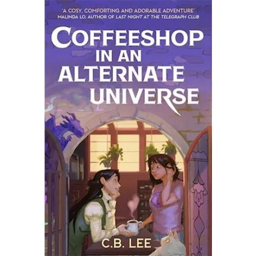 C. B. Lee - Coffeeshop in an Alternate Universe (Bog)
