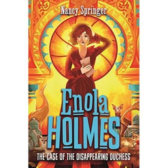 Enola Holmes 6: The Case of the Disappearing Duchess - Nancy Springer