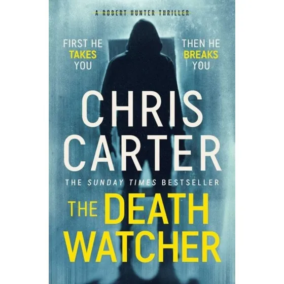 Chris Carter: The Death Watcher (Bog)