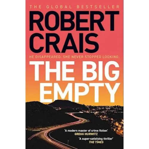Robert Crais: The Big Empty - Bog