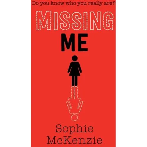 Sophie McKenzie: Missing Me (Bog)