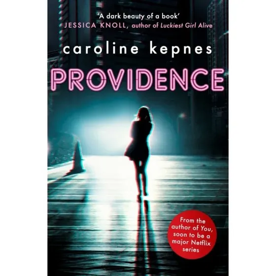 Providence af Caroline Kepnes