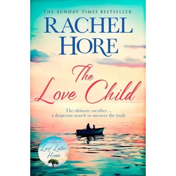 Rachel Hore: The Love Child (Trykt bog)