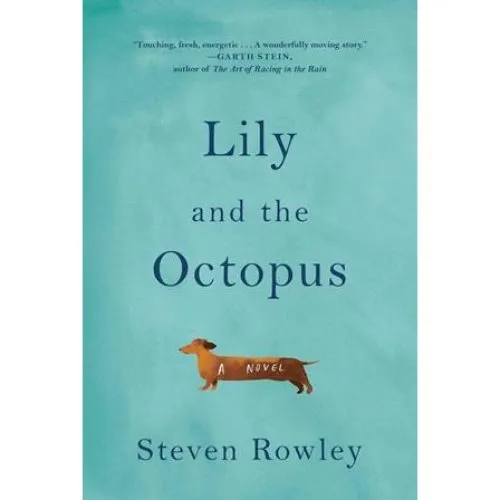 Lily and the Octopus - Steven Rowley - Bog