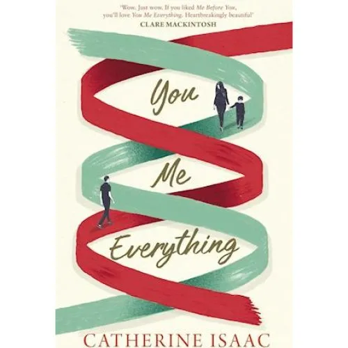 Catherine Isaac - You Me Everything - Bog
