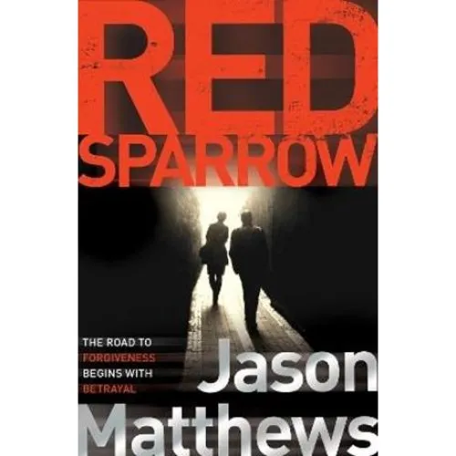 Jason Matthews: Red Sparrow - Bog
