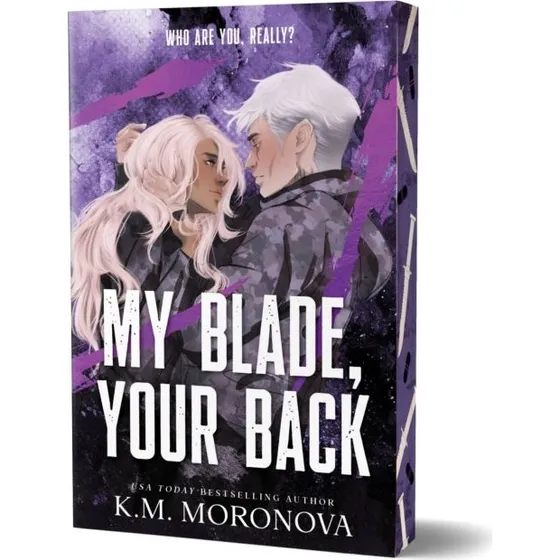 K.M. Moronova - My Blade, Your Back (Dark Forces #2)
